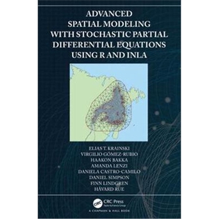 with 9781138369856 Using Spatial Modeling Partial Stochastic INLA 按需印刷图书Advanced Differential and Equations