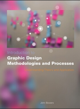 预订不退不换Introduction to Graphic Design Methodologies and Processes[9780470504352]