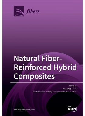 按需印刷Natural Fiber-Reinforced Hybrid Composites[9783039281541]