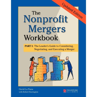 按需印刷不退不换The Nonprofit Mergers Workbook[9780940069725]