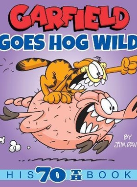 预订Garfield Goes Hog Wild:His 70th Book
