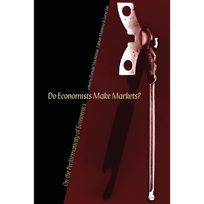 按需印刷Do Economists Make Markets?[9780691138497]