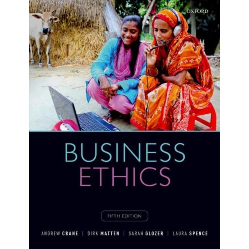 预订Business Ethics:Managing Corporate Citizenship and Sustainability in the Age of Globalization