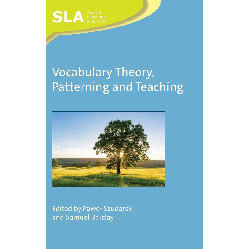 按需印刷Vocabulary Theory, Patterning and Teaching[9781788923743]