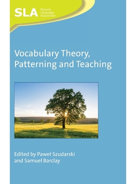 按需印刷Vocabulary Theory, Patterning and Teaching[9781788923743]