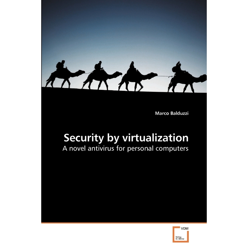 按需印刷Security by virtualization[9783639256246]