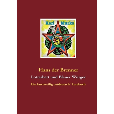 按需印刷不退不换Lotterbett und Blauer Würger[9783837058963]