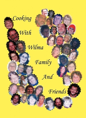按需印刷Cooking With Wilma Family and Friends[9781452001265]
