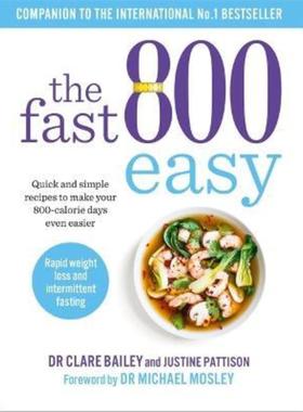 预订The Fast 800 Easy:Quick and simple recipes to make your 800-calorie days even easier