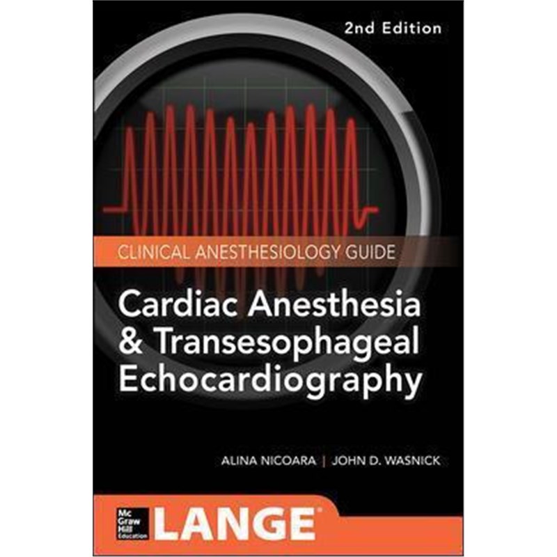 预订Cardiac Anesthesia and Transesophageal Echocardiography