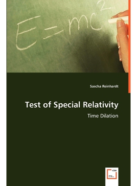 按需印刷不退不换Test of Special Relativity - Time Dilation[9783639049657]