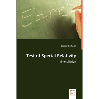 按需印刷Test of Special Relativity - Time Dilation[9783639049657]