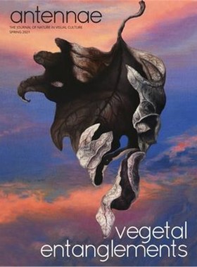 按需印刷Antennae #53 Vegetal Entanglements #3[9781087968377]