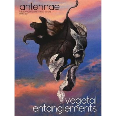 按需印刷Antennae #53 Vegetal Entanglements #3[9781087968377]