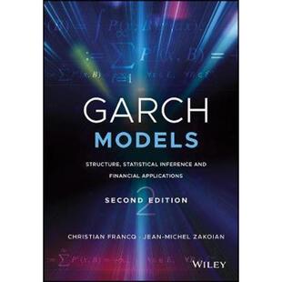 按需印刷GARCH Models:Structure, Statistical Inference and Financial Applications[9781119313571]