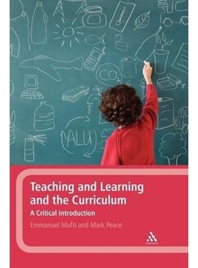 按需印刷不退不换Teaching and Learning and the Curriculum[9781441154842]