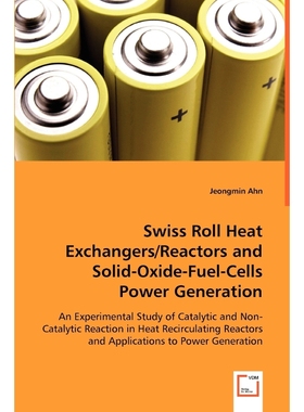 按需印刷Swiss Roll Heat Exchangers/Reactors and Solid-Oxide-Fuel-Cells Power Generation[9783639052985]