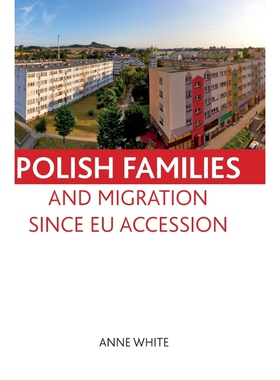 按需印刷Polish families and migration since EU accession[9781847428202]
