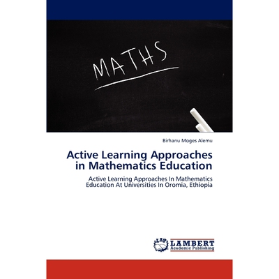 按需印刷不退不换Active Learning Approaches in Mathematics Education[9783845470764]