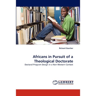 按需印刷Africans in Pursuit of a Theological Doctorate[9783838380872]