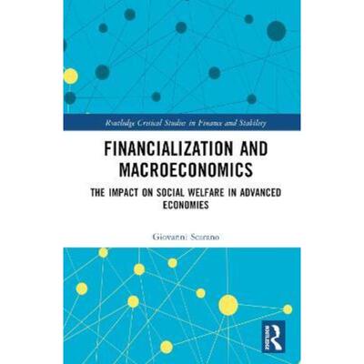 按需印刷不退不换TF Financialization and Macroeconomics[9781032121307]