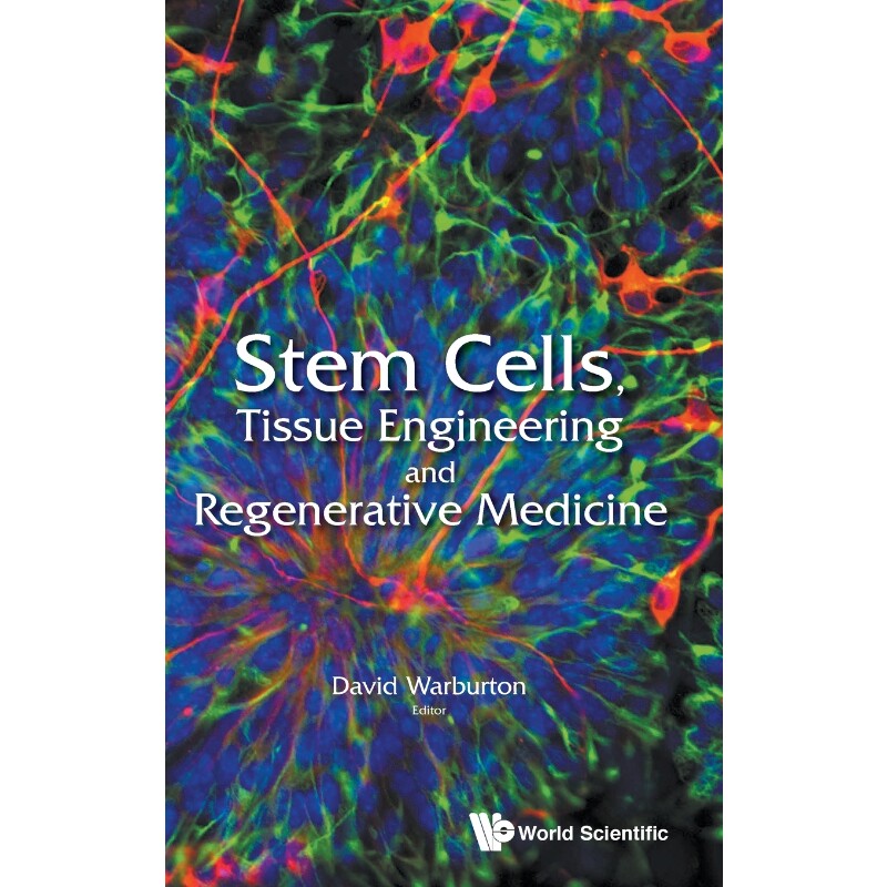 按需印刷不退不换Stem Cells, Tissue Engineering and Regenerative Medicine[9789814612777]