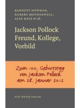 预订【德语】 Jackson Pollock:Freund, Kollege, Vorbild