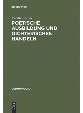 按需印刷DEG Poetische Ausbildung und dichterisches Handeln[9783484630062]
