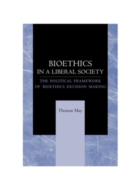 按需印刷不退不换Bioethics in a Liberal Society[9780801892820]