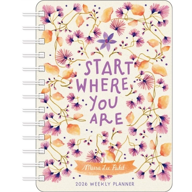 预订不退不换Meera Lee Patel 2026 Weekly Planner Calendar : Start Where You Are[9781524898281]