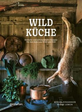 预订【德语】 Wildküche:Einfache und schmackhafte Rezepte für das Beste aus Wald und Fe