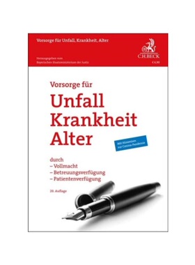 预订不退不换德语Vorsorge für Unfall, Krankheit, Alter:durch Vollmacht, Betreuungsverfügung, Patientenverfügung