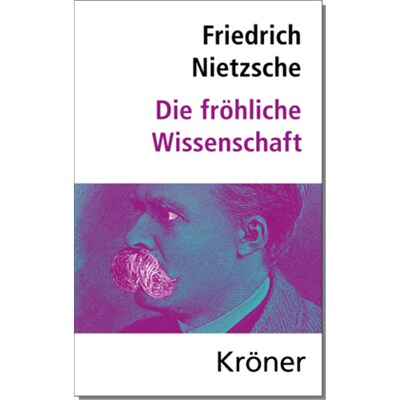 预订【德语】Die Fröhliche Wissenschaft:Herausgegeben von Elmar Schenkel, mit Nachwort und Z