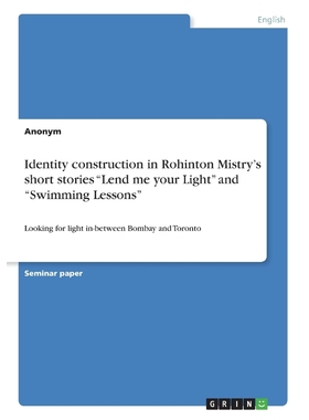 预订Identity construction in Rohinton Mistry's short stories 