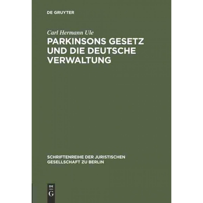 按需印刷不退不换DEG Parkinsons Gesetz und die deutsche Verwaltung[9783111029399]