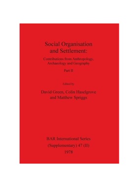 按需印刷不退不换Social Organisation and Settlement, Part II[9781407358277]
