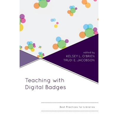 按需印刷不退不换Teaching with Digital Badges[9781538104170]