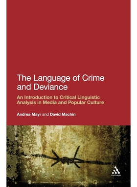 按需印刷不退不换The Language of Crime and Deviance[9781441102409]