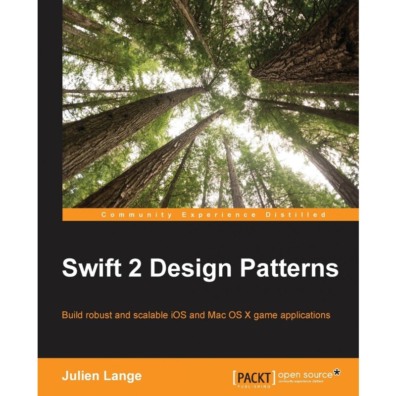 按需印刷不退不换Swift 2 Design Patterns[9781785887611]