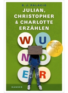 预订【德语】Wunder - Julian, Christopher und Charlotte erzahlen[9783446255289]