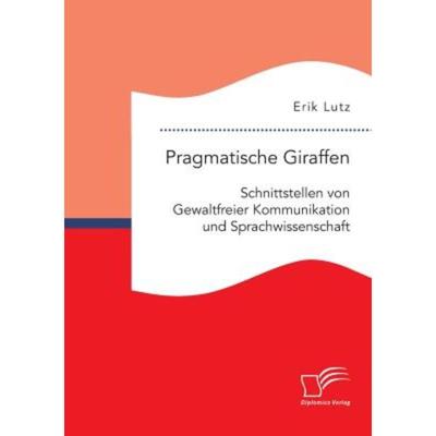预订【德语】 Pragmatische Giraffen. Schnittstellen von G