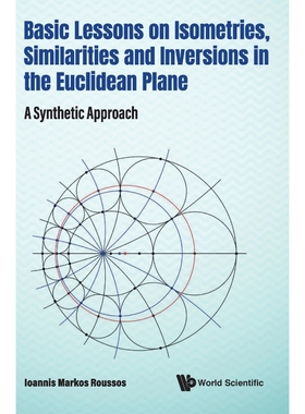按需印刷Basic Lessons on Isometries, Similarities and Inversions in the Euclidean Plane[9789811239854]