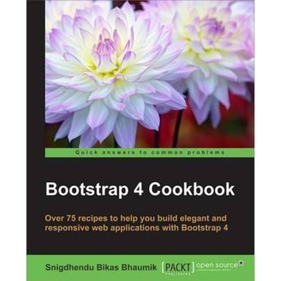 按需印刷Bootstrap 4 Cookbook[9781785889295]