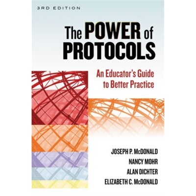 预订The Power of Protocols:An Educator Guide to Better Practice[9780807754597]