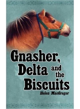 按需印刷Gnasher, Delta and the Biscuits[9781438913674]