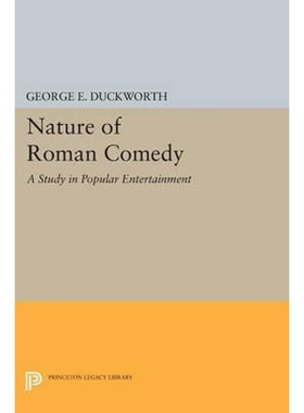 按需印刷不退不换Nature of Roman Comedy[9780691620282]