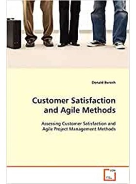 按需印刷Customer Satisfaction and Agile Methods[9783639094763]