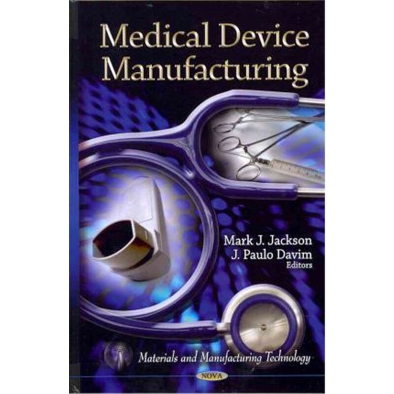 预订不退不换Medical Device Manufacturing