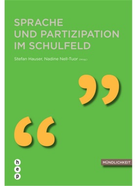 预订【德语】 Sprache und Partizipation im Schulfeld[9783035512335]