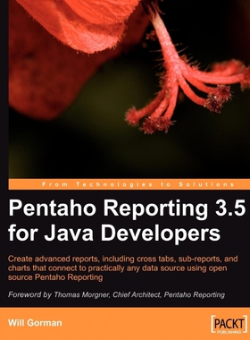 按需印刷Pentaho Reporting 3.5 for Java Developers[9781847193193]